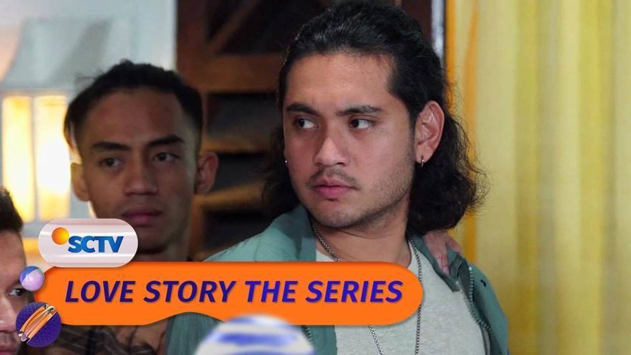 Love Story The Series - Episode 496 dan 497 | Part 2/2 (2021)