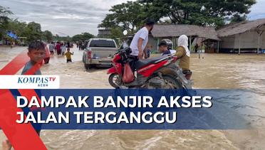 Dampak Banjir Akses Jalan Kecamatan Terganggu