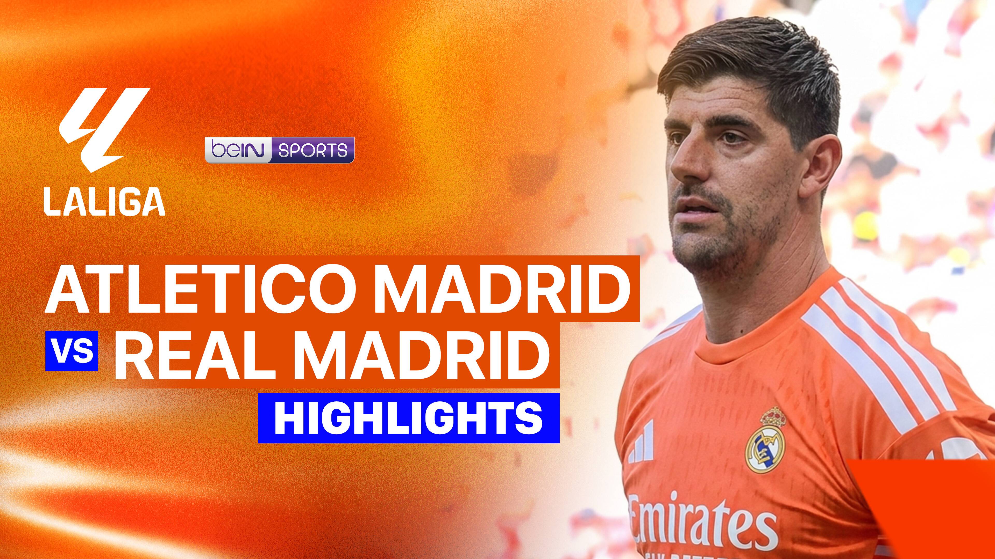 Atletico Madrid vs Real Madrid