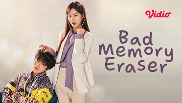 Bad Memory Eraser - Teaser 01