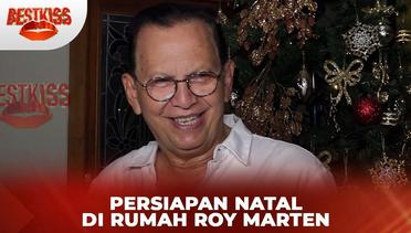 Roy Marten Rayakan Malam Natal Bersama Keluarga | Best Kiss