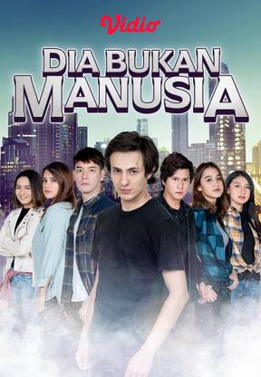 Dia Bukan Manusia