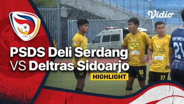 Highlight - PSDS Deli Serdang vs Deltras Sidoarjo | Liga 3 Nasional 2021/22