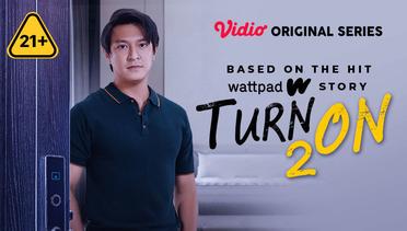 Turn On 2 - Vidio Original Series | Dicko