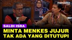 Saldi Isra Minta Menkes Budi Terus Terang di Sidang MK: Di Sini Tidak Diomeli