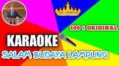 Karaoke Salam Budaya Lampung |  Lagu Lampung Original [ RC-Production]