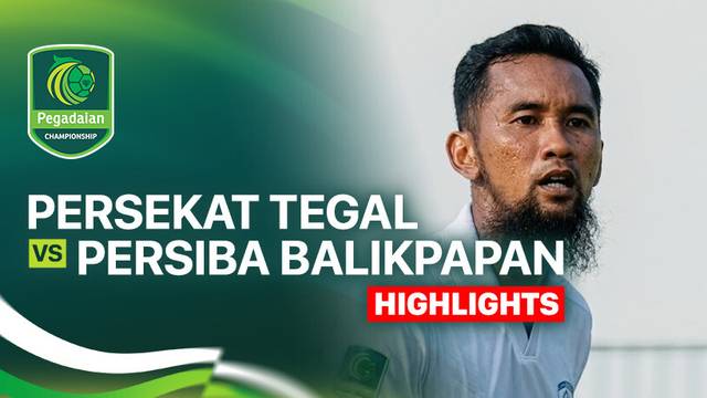 Playoffs Degradation: Persekat Tegal vs Persiba Balikpapan - Highlight | Pegadaian Championship 2025/26