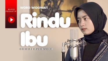 Woro Widowati - Rindu Ibu (Official Music Video)
