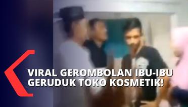 Diduga Jual Obat Terlarang ke Remaja, Gerombolan Ibu-ibu Gerebek Toko Kosmetik di Bekasi!
