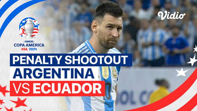 Adu Penalti - Argentina vs Ecuador | CONMEBOL Copa America USA 2024 - Quarter Final