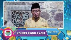 Barakallahu Fi Umrik!! Ucapan Ustadz Erick Yusuf & Attabik Luthfi Untuk Ajwa Tv!! | Konser Rindu Rosul