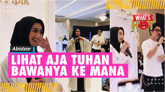 Abidzar Dijodohkan Netizen Dengan Sintya Marisca: Ya Lihat Aja Tuhan Bawanya Ke Mana