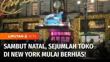 Jendela Dunia: Sejumlah Toko di New York Menghias Diri dengan Dekorasi Menarik Jelang Natal | Liputan 6