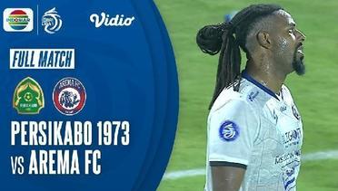 Full Match: Persikabo 1973 vs Arema FC | BRI Liga 1 2021/2022
