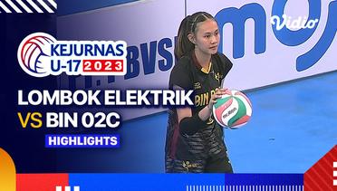 Putri: Lombok Elektrik vs BIN 02C - Highlights | Kejurnas Bola Voli Antarklub U-17 2023