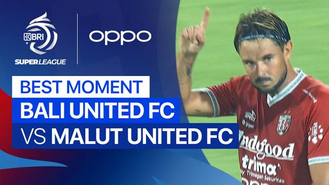 Best Moment Bali United FC vs Malut United FC | BRI Super League 2025/26