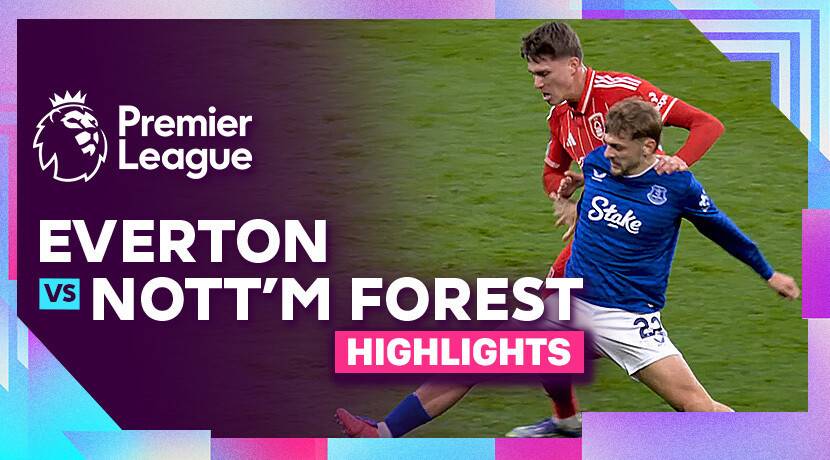 Everton vs Nottingham Forest