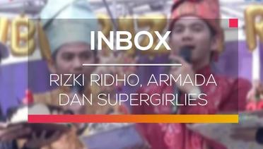 Inbox - Rizki Ridho, Armada dan Supergirlies