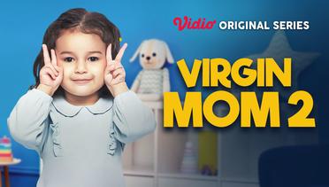 Virgin Mom 2 - Vidio Original Series | Lily