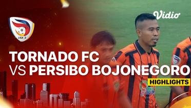 Tornado FC vs Persibo Bojonegoro - Highlights | Liga 3 2023/24