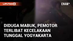 Diduga Mabuk, Pemotor Terlibat Kecelakaan Tunggal di Jalan Gejayan Yogyakarta