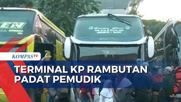 Arus Mudik, 1.800 Lebih Pemudik Berangkat dari Terminal Kampung Rambutan Jakarta | 19 April 2023