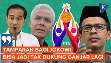 Imbas Piala Dunia U-20 Batal, Kemungkinan Jokowi Tak Akan Dukung Ganjar Pranowo