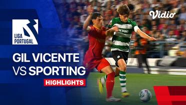 Gil Vicente vs Sporting - Highlights | Liga Portugal 2023/24