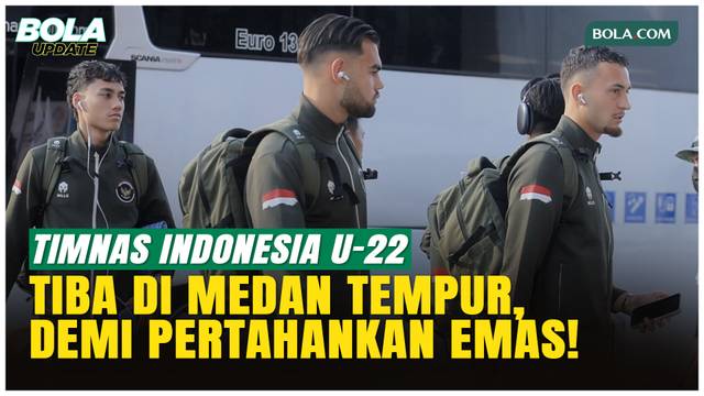 Skuad Timnas Indonesia U-22 Tiba di Chiang Mai Stadium, Siap Tempur di Laga Perdana SEA Games 2025