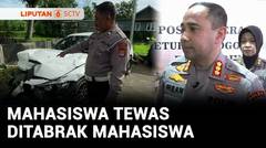 Mahasiswa UGM Tewas Ditabrak Pengendara BMW, Pelaku Kini Jadi Tersangka | Liputan 6
