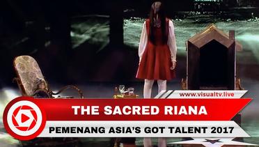The Sacred Riana Menang Ajang Asia's Got Talent 2017