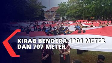 Kirab Bendera Merah Putih Sepanjang 1001 Meter Dan 707 Meter