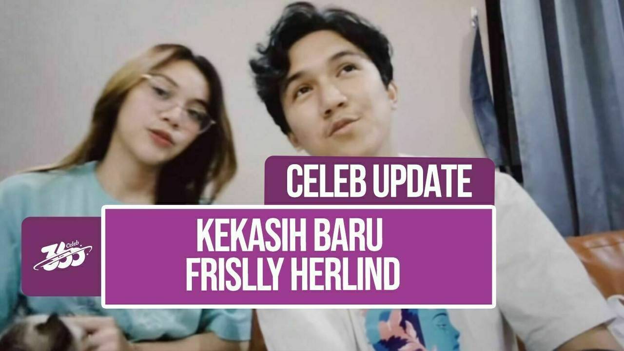 Frislly Herlind Umumkan Punya Kekasih Baru | Vidio