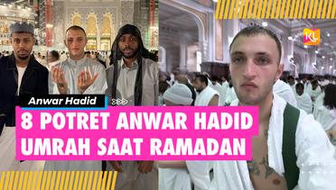 8 Potret Model Anwar Hadid, Adik Gigi Hadid Pergi Umrah Saat Ramadan