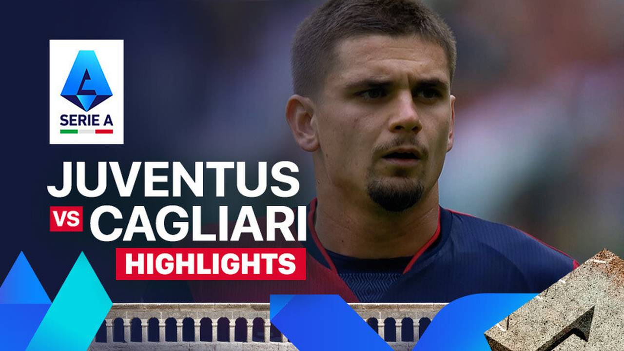 Juventus vs Cagliari - Highlights | Serie A 2024/25 | Vidio