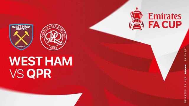 West Ham vs QPR - Full Match | FA Cup 2025/26