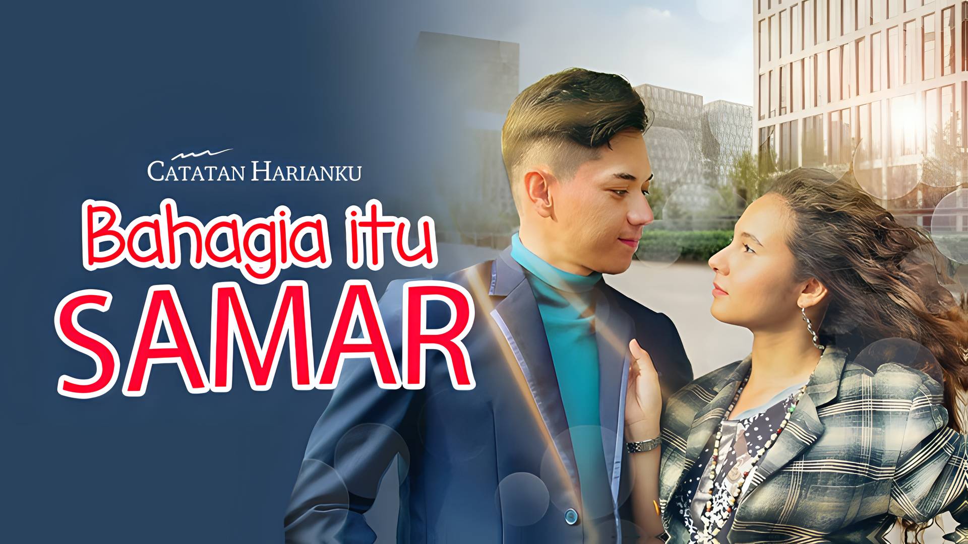 Bahagia Itu Samar