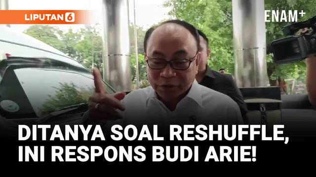 RESPONS BUDI ARIE SAAT DITANYA SOAL RESHUFFLE
