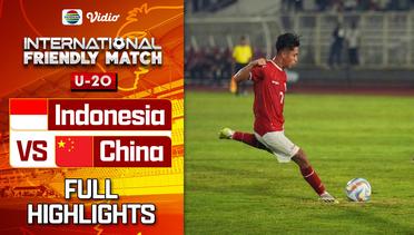 Indonesia VS China - Full Highlights | International Friendly Match U-20