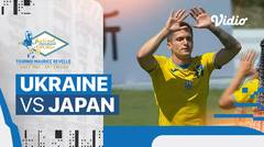 Ukraine vs Japan - Mini Match | Maurice Revello Tournament
