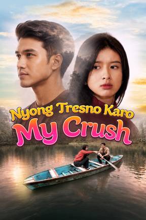 Nyong Tresno Karo My Crush