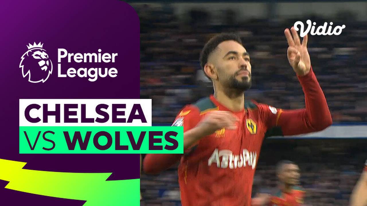 Chelsea Vs Wolves Mini Match Premier League 23 24 Vidio