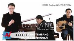 Danang Feat Wandra - Dharmane Ibu (Karaoke)