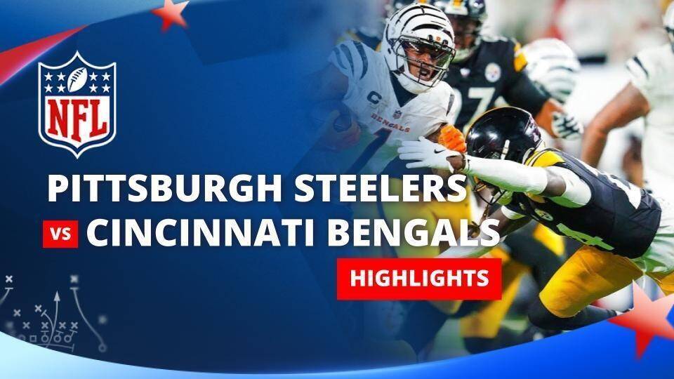Pittsburgh Steelers vs Cincinnati Bengals - NFL