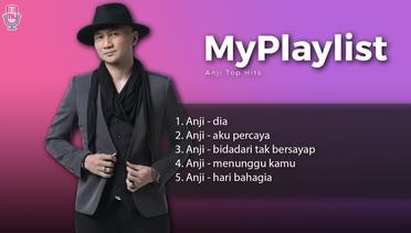 My Playlist - Anji Top Hits // Dia, Aku Percaya, Bidadari Tak Bersayap, Menunggu Kamu, Hari Bahagia