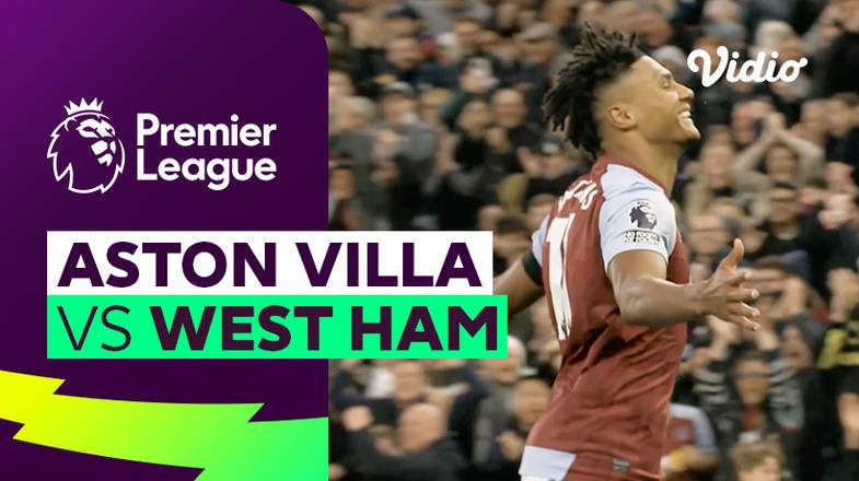 Aston Villa vs West Ham - Mini Match | Premier League 23/24 | Vidio