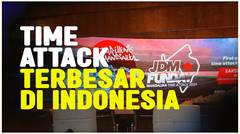 JDM Funday 2024 Bakal Digelar di Sirkut Mandalika, Jadi Balapan Time Attack Terbesar di Indonesia