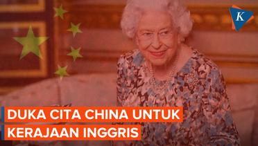 China Kenang Hubungan Baik dengan Ratu Elizabeth II