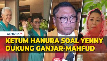 Respons Ketum Partai Hanura OSO Soal Yenny Wahid Dukung Ganjar-Mahfud di Pilpres 2024