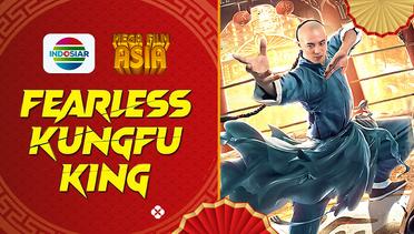 Mega Film Asia: Fearless Kungfu King